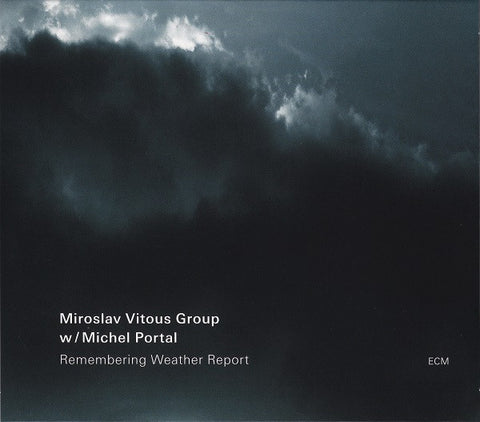 Miroslav Vitous Group W/ Michel Portal - Remembering Weather Report