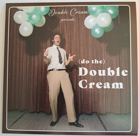 Double Cream - (Do The) Double Cream