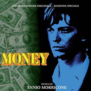 Ennio Morricone - Money (Colonna Sonora Originale - Edizione Speciale)