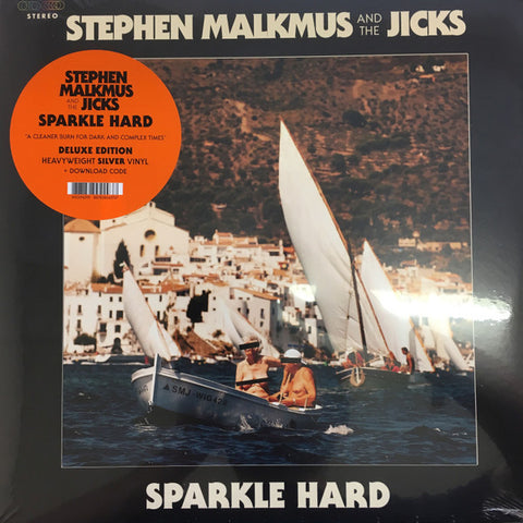 Stephen Malkmus And The Jicks - Sparkle Hard