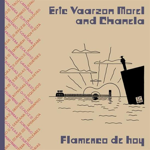 Eric Vaarzon Morel And Chanela - Flamenco De Hoy