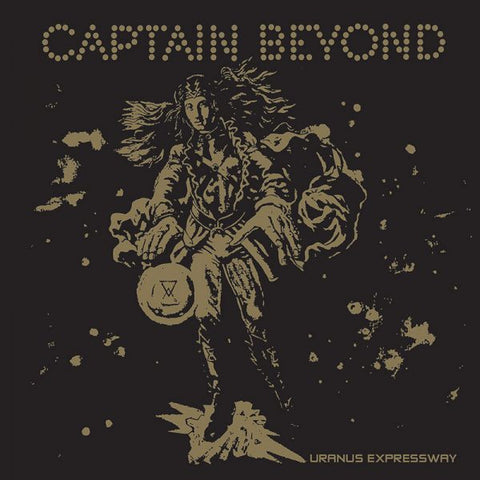 Captain Beyond - Uranus Expressway