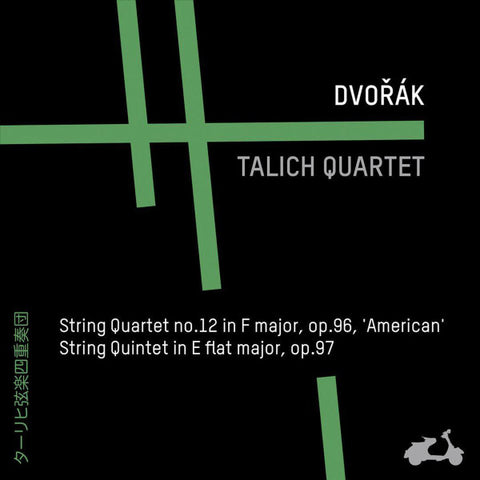 Dvořák / Talich Quartet - String Quartet No. 12 In F Major, Op. 96, 'American'; String Quintet No. 3 In E Flat Major, Op. 97