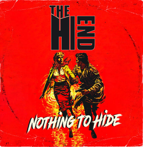 The Hi-End - Nothing To Hide