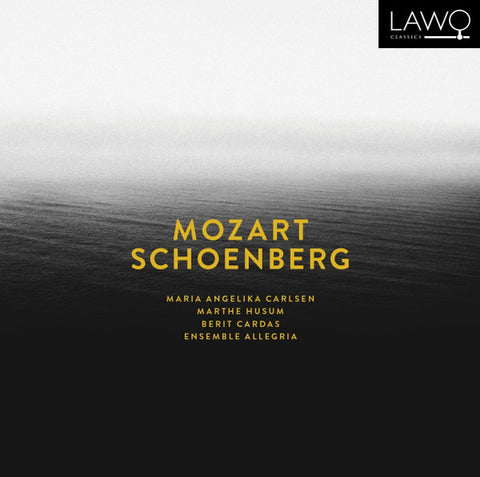 Mozart, Arnold Schoenberg, Ensemble Allegria, Maria Angelika Carlsen, Marthe Husum, Berit Cardas - Mozart Schoenberg