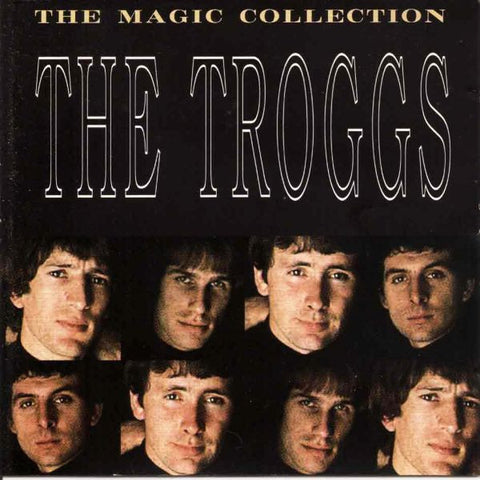 The Troggs - The Magic Collection