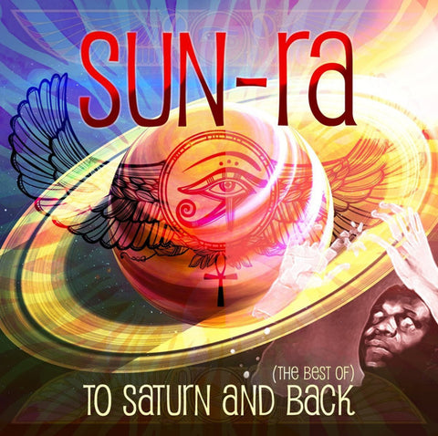 Sun-Ra - To Saturn And Back (The Best Of)