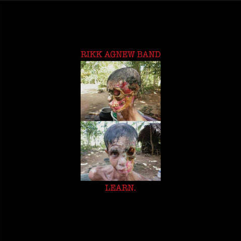 Rikk Agnew Band - Learn.