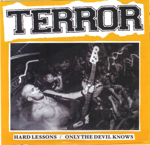 Terror - Hard Lessons / Only The Devil Knows