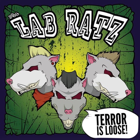 The Lab Ratz - Terror Is Loose