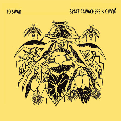 Space Galvachers & Olivyé - Lo Swar