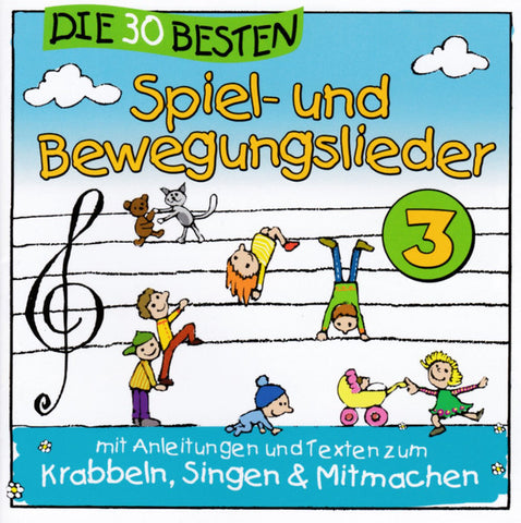 Simone Sommerland, Karsten Glück Und Die Kita-Frösche - Die 30 Besten Spiel- Und Bewegungslieder Vol. 3