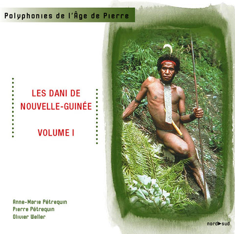 Dani - Les Dani De Nouvelle-Guinée Volume I