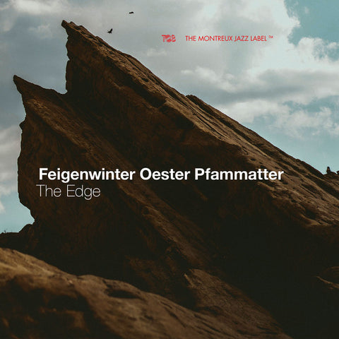 Hans Feigenwinter, Bänz Oester, Norbert Pfammatter - The Edge