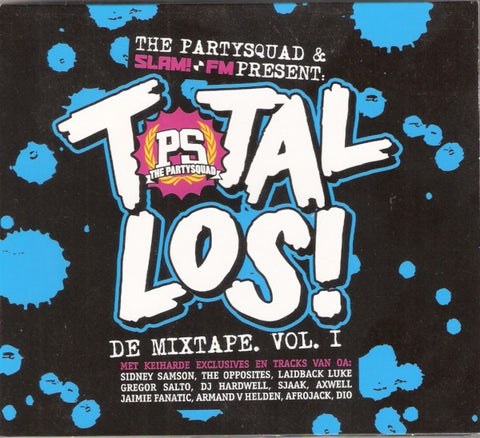 The Partysquad - Total Los! De Mixtape. Vol. 1