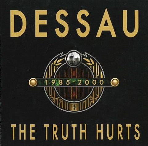 Dessau - The Truth Hurts 1985-2000