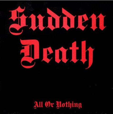 Sudden Death - All Or Nothing