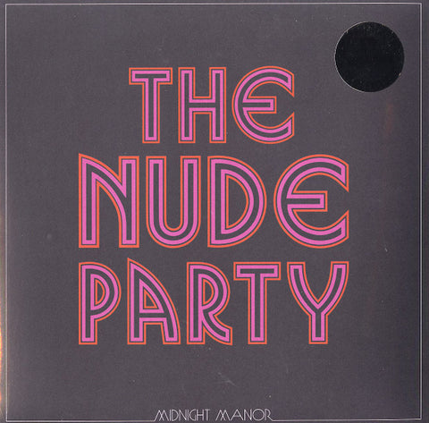 The Nude Party - Midnight Manor