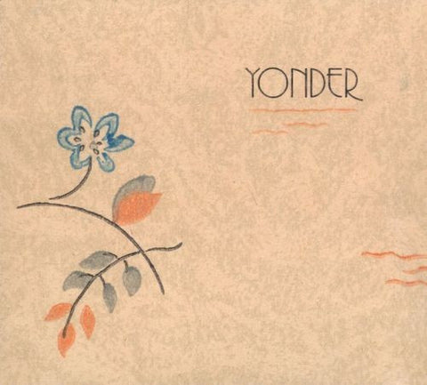 Yonder. - Yonder