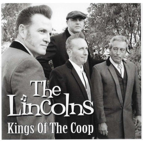 The Lincolns - Kings Of The Coop