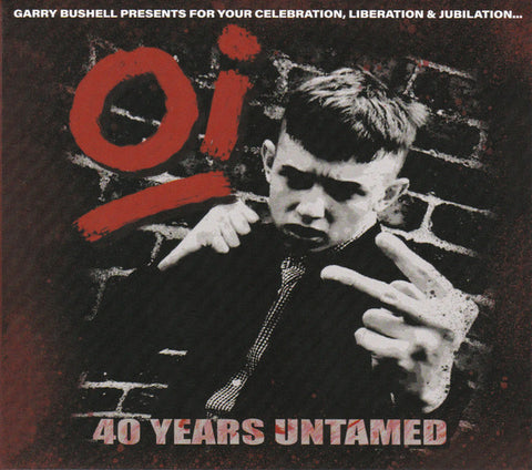 Various - Oi 40 Years Untamed