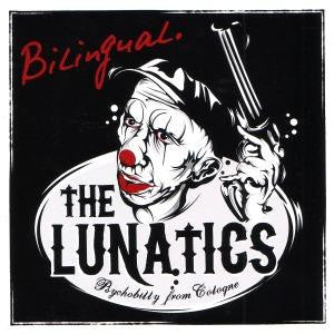 The Lunatics - Bilingual