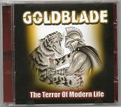 Goldblade - The Terror Of Modern Life