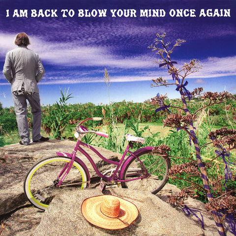 Peter Buck, - I Am Back To Blow Your Mind Once Again