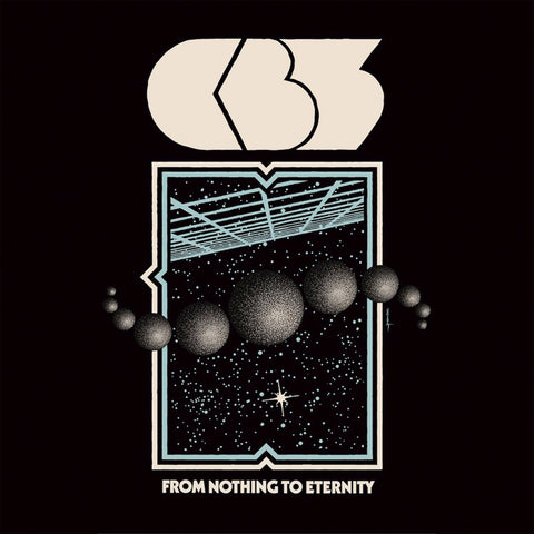 CB3 - From Nothing To Eternity