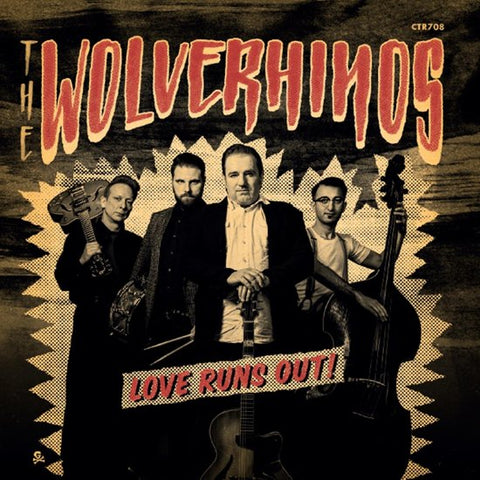 The Wolverhinos - Love Runs Out!