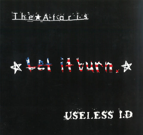 The Ataris / Useless I.D - Let It Burn