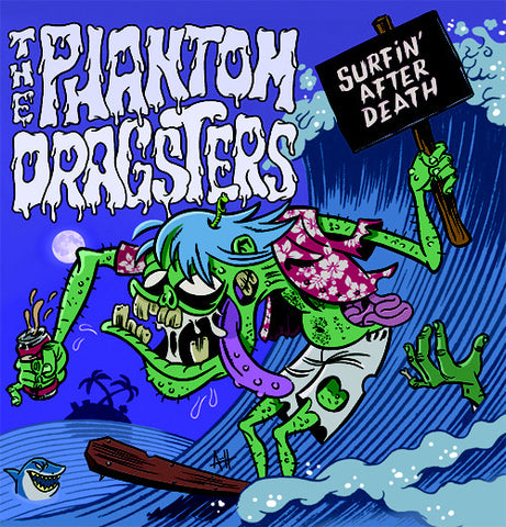 The Phantom Dragsters - Surfin' After Death