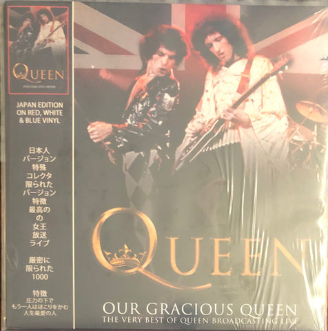 Queen - Our Gracious Queen - The Very Best Of Queen Broadcasting Live