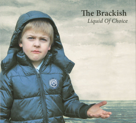 The Brackish - Liquid Of Choice