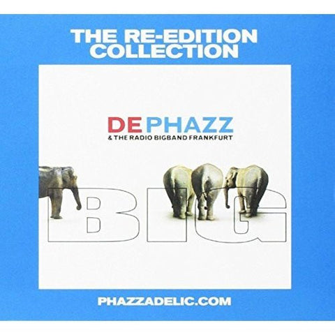 De Phazz & The Radio Bigband Frankfurt - Big (The Re-Edition Collection)