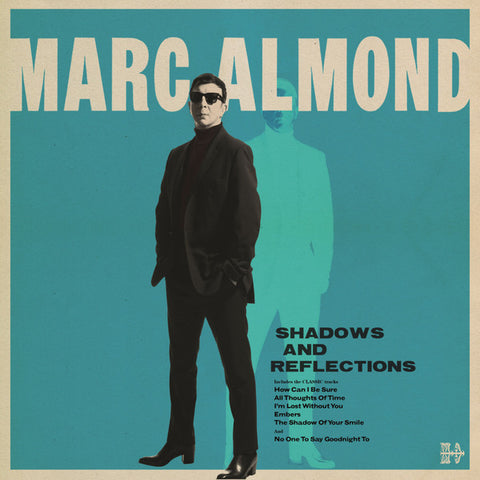 Marc Almond - Shadows And Reflections