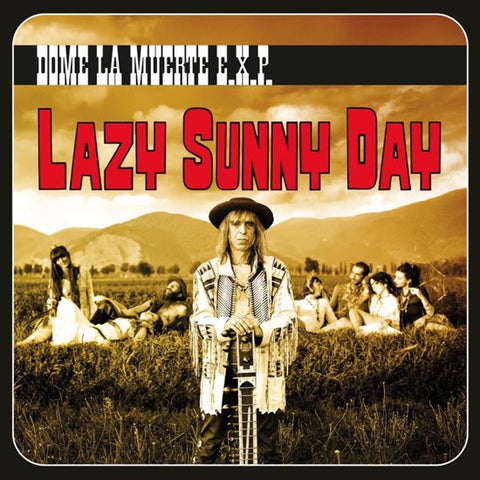 Dome La Muerte E.X.P. - Lazy Sunny Day