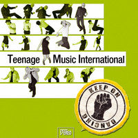 Teenage Music International - Keep On Dancing