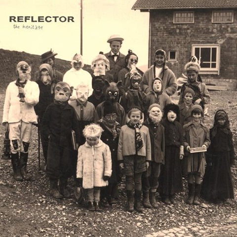 Reflector - The Heritage