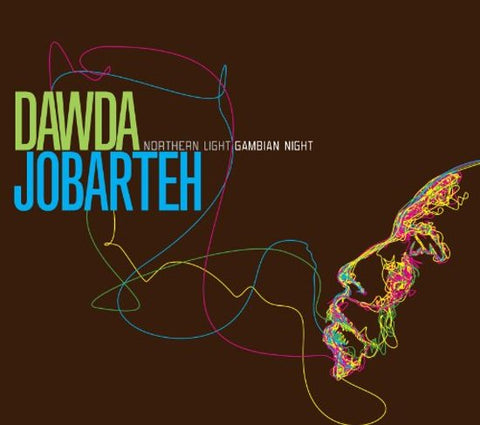 Dawda Jobarteh - Northern Light Gambian Night