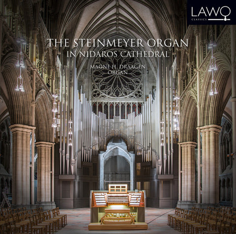 Magne H. Draagen - The Steinmeyer Organ In Nidaros Cathedral