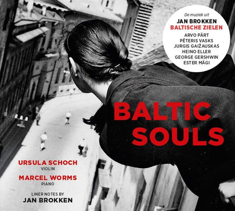 Ursula Schoch - Marcel Worms - Baltic Souls