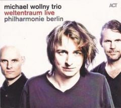 Michael Wollny Trio - Weltentraum Live - Philharmonie Berlin