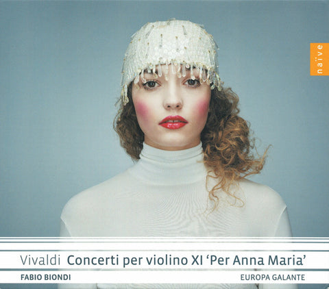 Vivaldi – Fabio Biondi, Europa Galante - Concerti Per Violino XI 'Per Anna Maria'