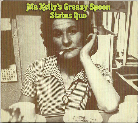 Status Quo - Ma Kelly's Greasy Spoon