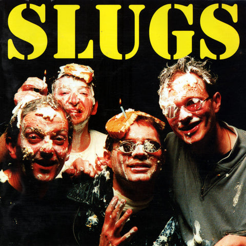 Slugs - XV