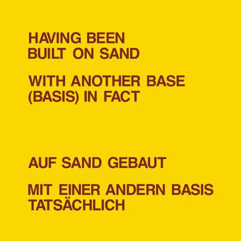 Lawrence Weiner & Richard Landry - Having Been Built On Sand
