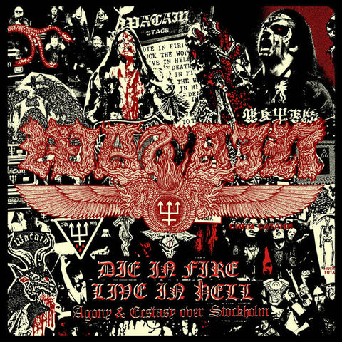 Watain - Die In Fire Live In Hell (Agony & Ecstasy Over Stockholm)