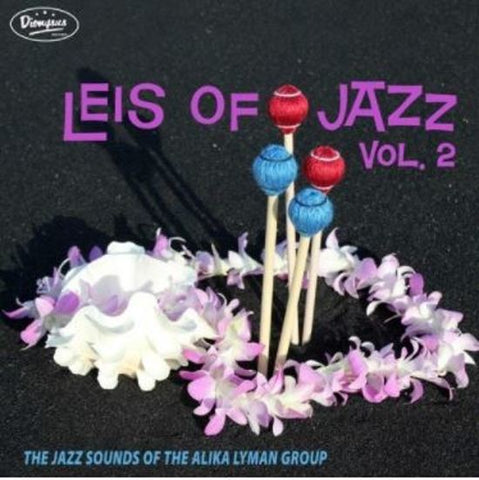 The Alika Lyman Group - Leis Of Jazz Vol.2