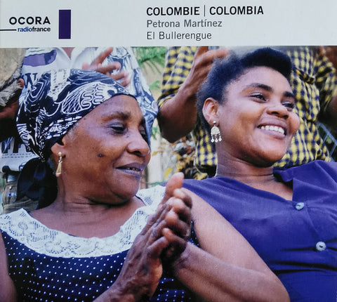 Petrona Martínez - Colombie = Colombia: El Bullerengue